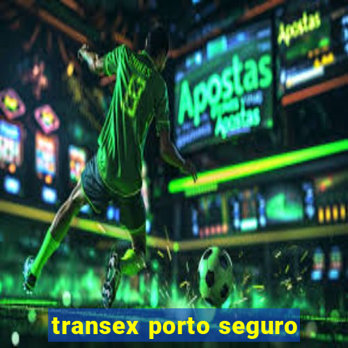 transex porto seguro